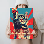 Childless Cat Lady Wandbild